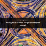 Paving your Road to a Digital Enterprise
