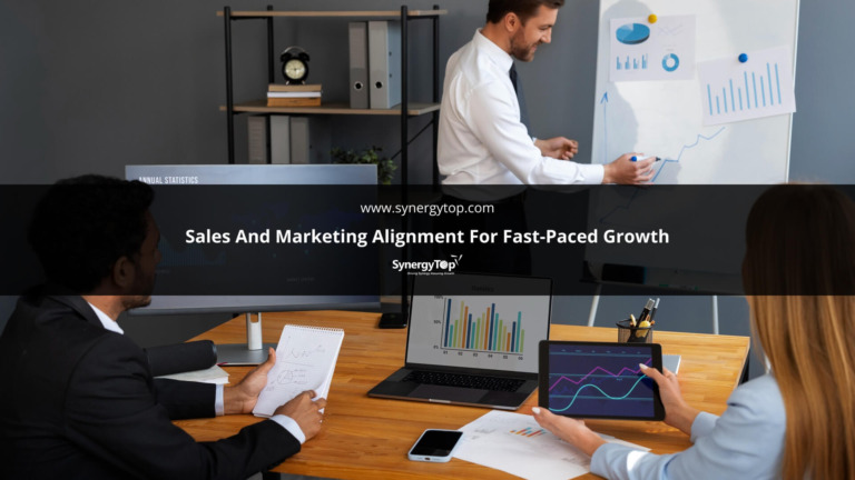 Sales and Marketing Alignment for Fast-Paced Growth
