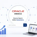 How Oracle Endeca Search Help you in Increasing Conversion?