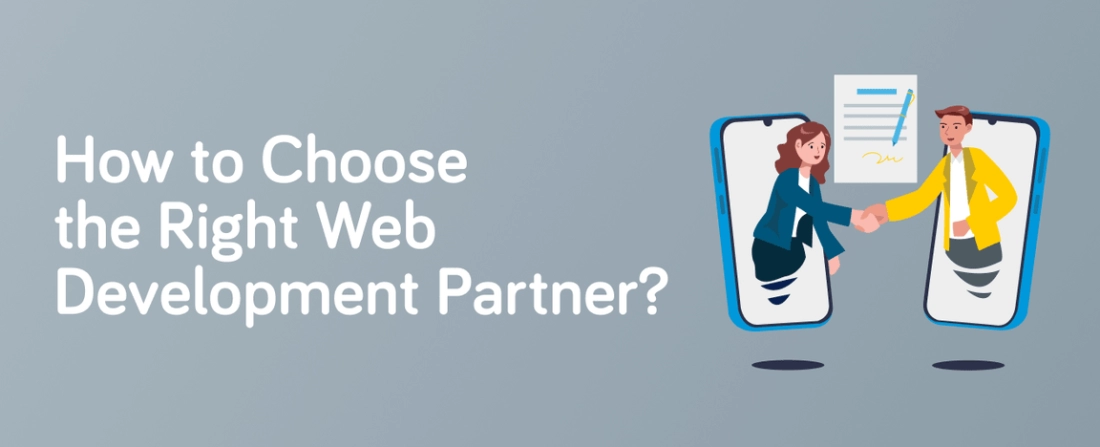 How to Choose a Web Development Partner