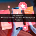 The Importance of UI and UX in Web Development