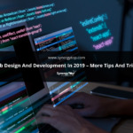 Web Design And Development In 2019 – More Tips And Tricks