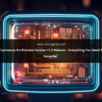 Oracle Commerce On-Premise Version 11.3 Release – Everything you need to know
