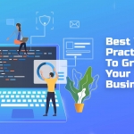 Best Web Practices To Grow Your Business