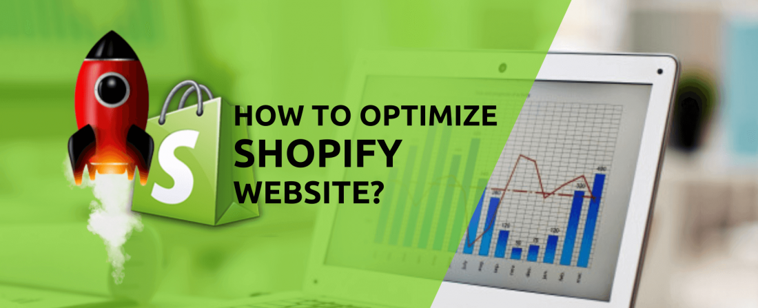How to Optimize your Shopify Website?