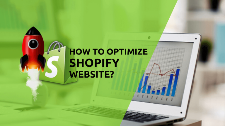 How to Optimize your Shopify Website?