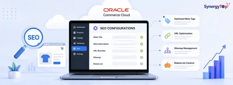 Manage SEO Configurations in the Oracle Commerce Cloud-based Applications