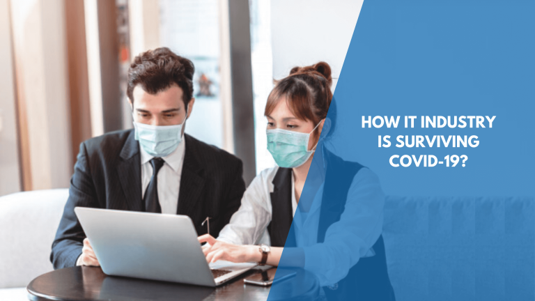 How IT Industry Is Surviving COVID-19?