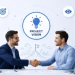 How to Convey Your Project Vision to Your Development Partner