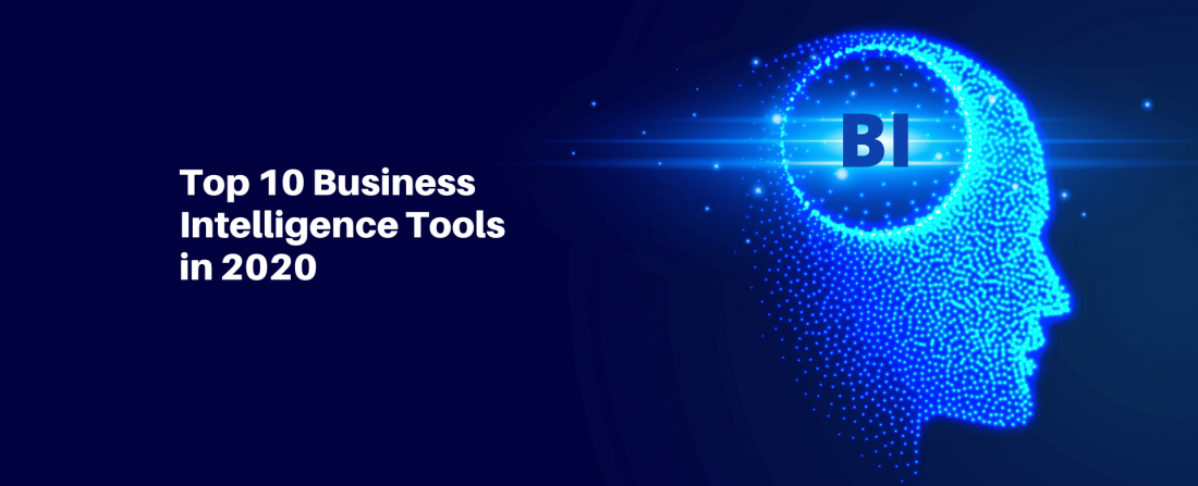 Top 10 Business Intelligence Tools in 2020