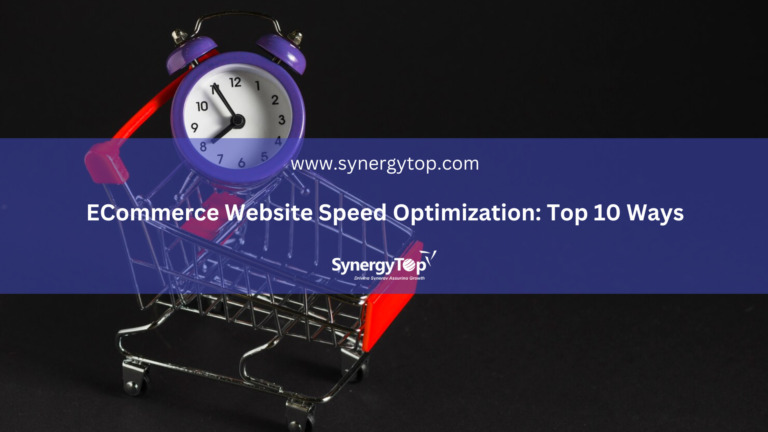 eCommerce Website Speed Optimization: Top 10 Ways