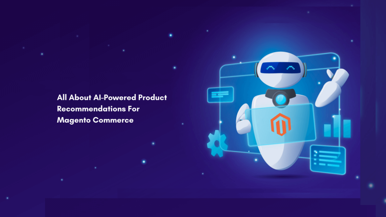 All About AI-Powered Product Recommendations For Magento Commerce