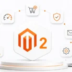 Top 7 Magento 2 Extensions for Your Online Store