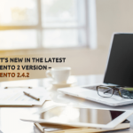 What’s New in the Latest Magento 2 Version – Magento 2.4.2