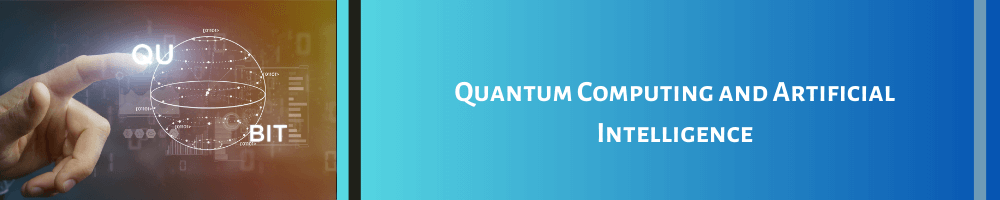 Quantum Computing and Artificial Intelligence