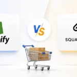 Shopify Vs. Squarespace – Which Ecommerce Platform Is Appropriate For Your Online Store?