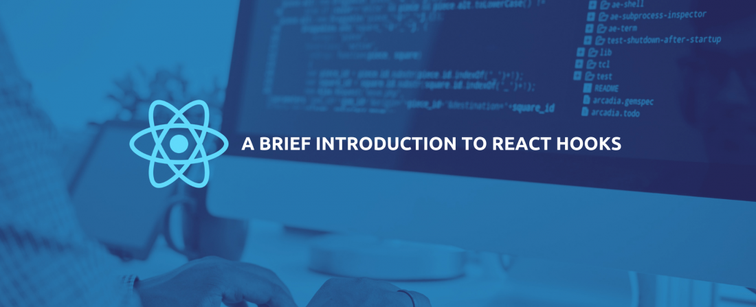 A Brief Introduction to React Hooks