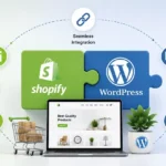 Integrating Shopify With Your WordPress Website: What Business Benefits Will You Get?