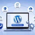Why Should You Invest In WordPress Maintenance Services?