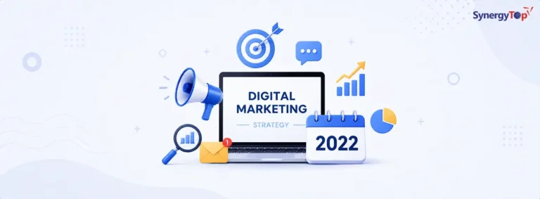 Why Should You Reframe Your Digital Marketing Strategy in 2022?
