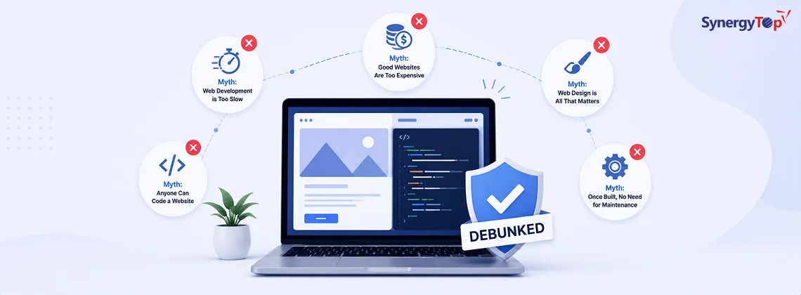 Top Myths About Web Development – Debunked
