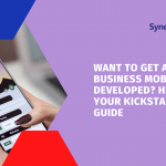 Kickstarter Guide to Developing Your Business Mobile App
