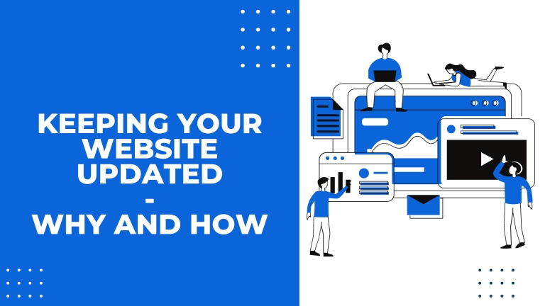 Keeping Your Website Updated – Why and How