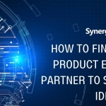 How to find the right product engineering partner to support your idea?