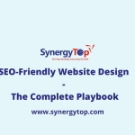 SEO-Friendly Website Design – The Complete Playbook