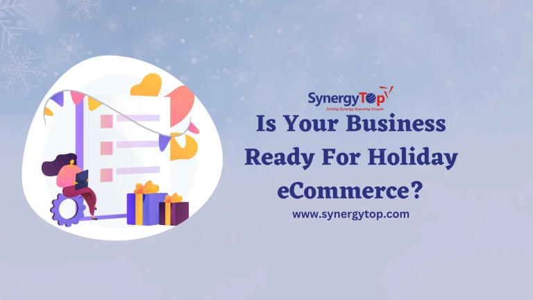 Is Your Business Ready For Holiday eCommerce?