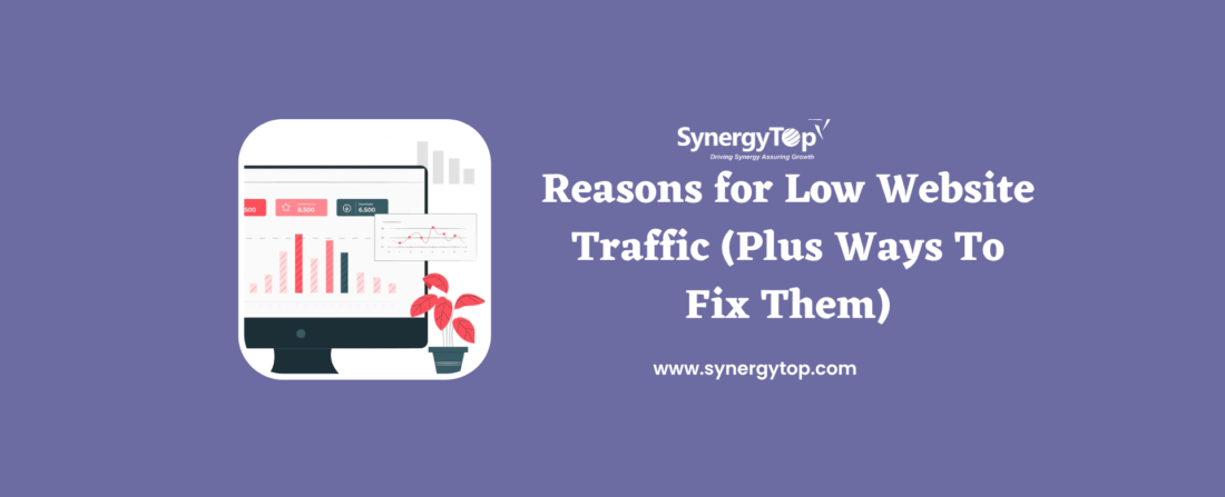 low website traffic plus ways to fix them