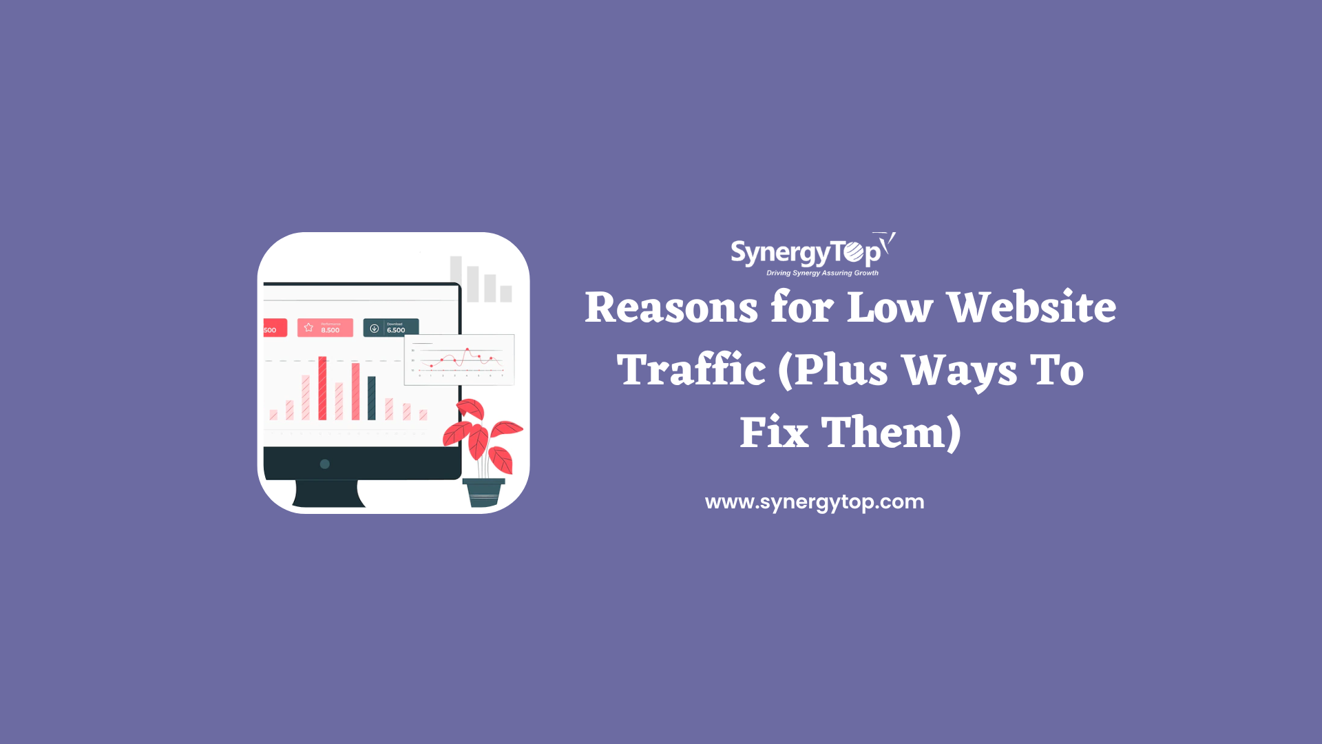 low website traffic plus ways to fix them