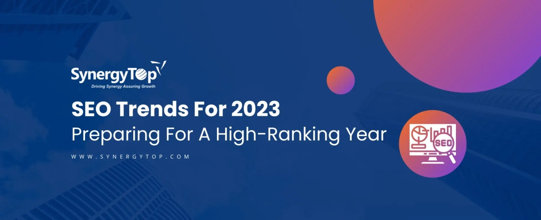 SEO Trends For 2023