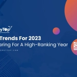 SEO Trends For 2023 – Preparing For A High-Ranking Year