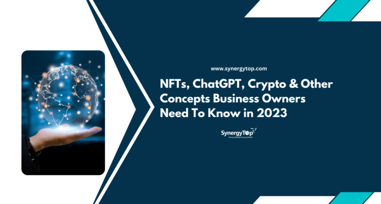 NFTs, ChatGPT, Crypto & Other Concepts Business Owners Need To Know in 2023
