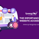 The Importance of Website Accessibility