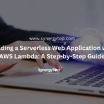 The Complete Guide To Build Serverless Web Applications on AWS