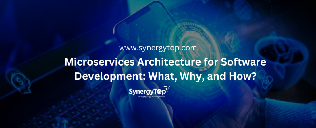 Microservices Architecture for Software Development