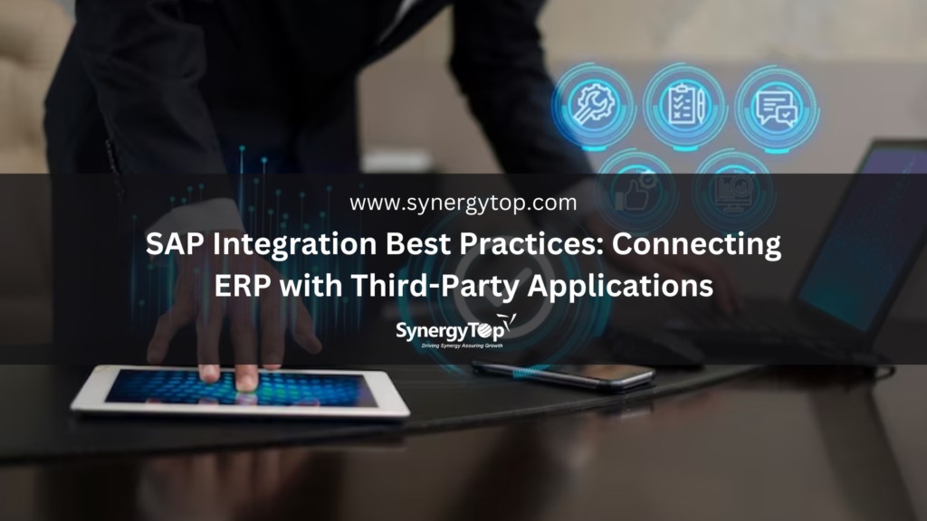 SAP Integration Best Practices for Your Business