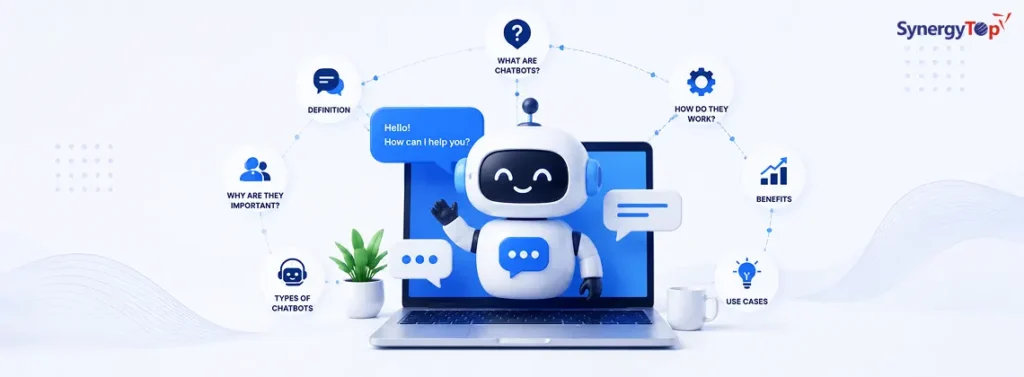 What are Chatbots: Everything You Need To Know