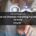 What are Chatbots: Everything You Need To Know