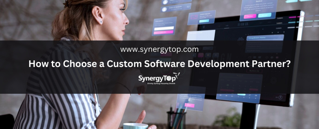 how-to-choose-a-custom-software-development-partner
