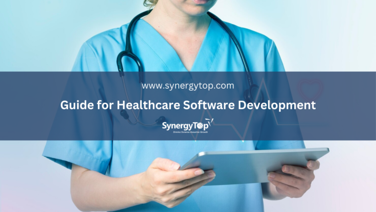 A Complete Guide to Custom Healthcare Software Development in 2025