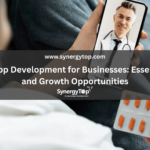 Healthcare App Development for Businesses: Essential Features and Growth Opportunities