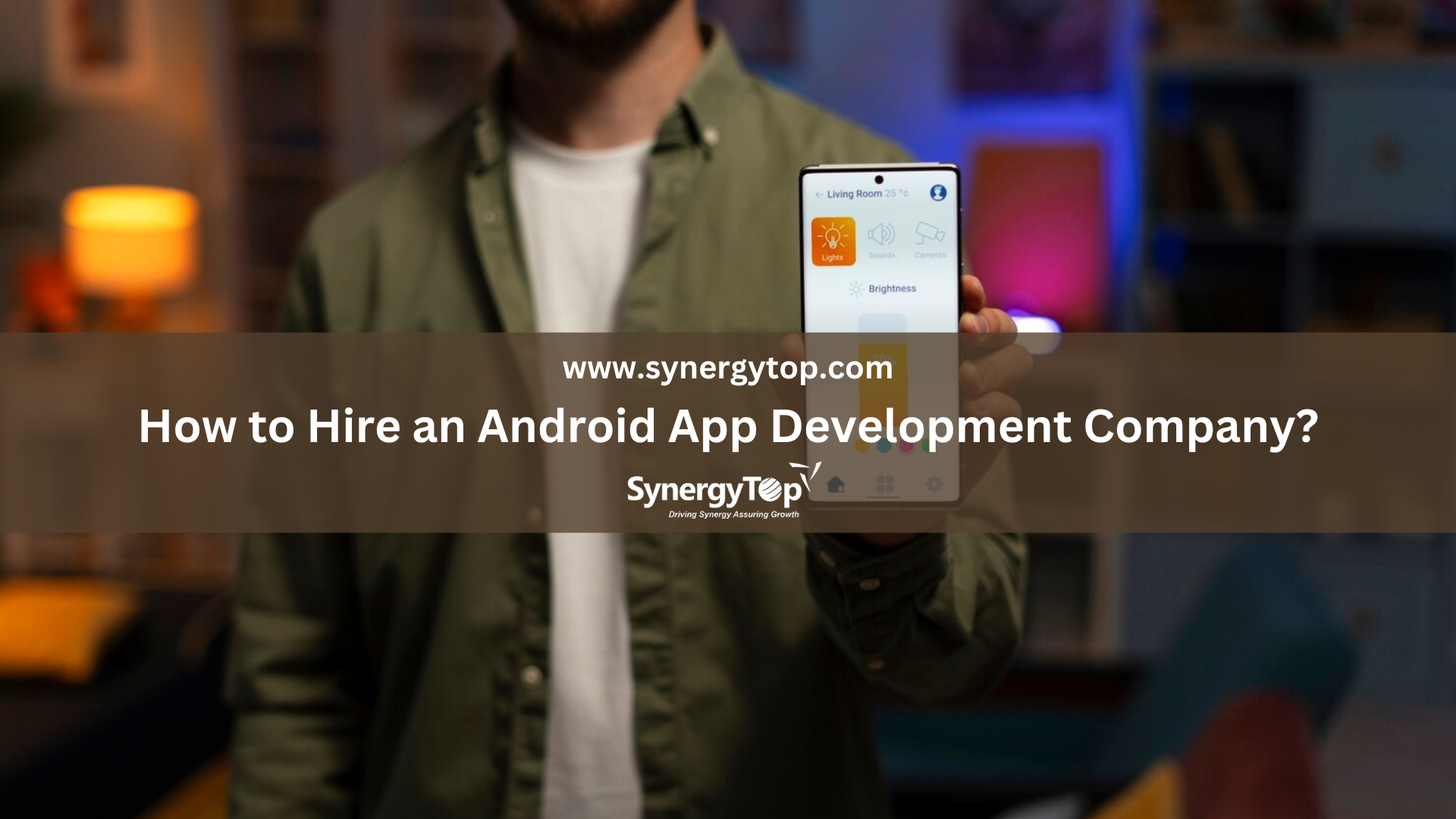 How to Hire an Android App Development Company?