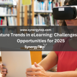 Future Trends in eLearning: Challenges and Opportunities for 2025