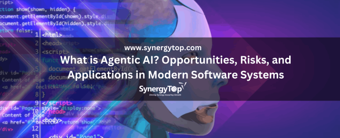 What is Agentic AI? Risks, Perks, and Software Applications