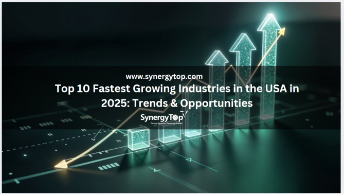 Top 10 Fastest Growing Industries