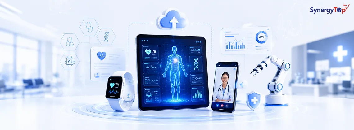 Healthcare Technology Trends Transforming Modern Healthcare in 2026