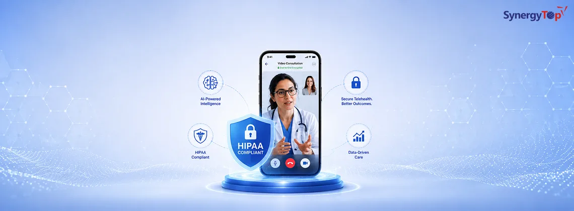 Stop Guessing, Start Building AI-Driven HIPAA-Compliant Telehealth Apps